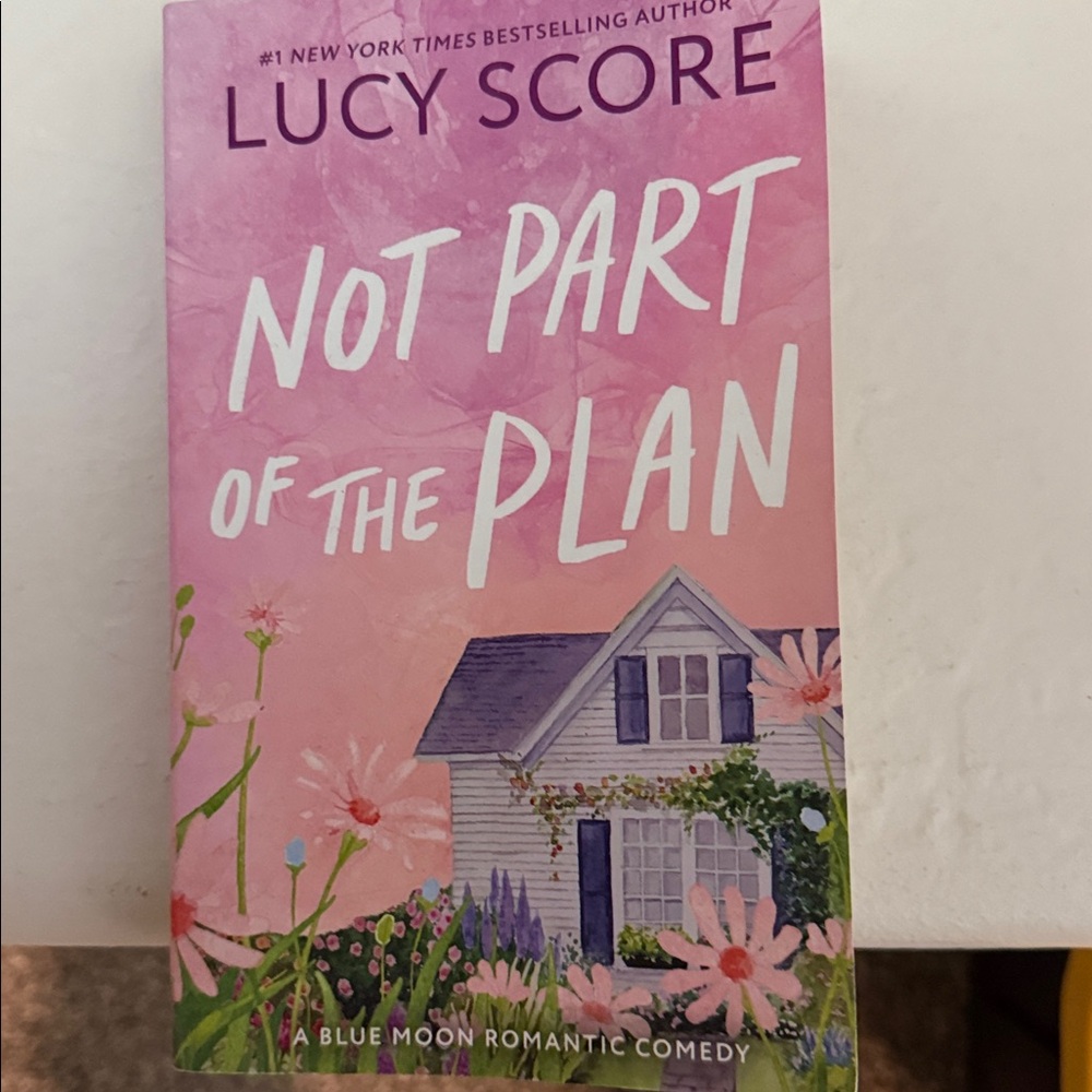 Not Part of the Plan Book by Lucy Score